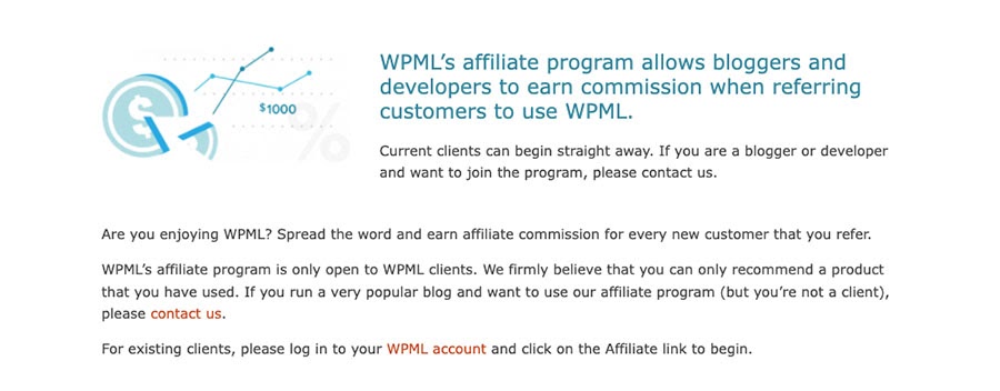 WPML's affiliate program allows bloggers and developers to earn commission when referring customers to use WPML